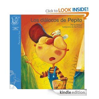 Los dilocos de Pepito (Spanish Edition) eBook: Pepe Pelayo: Kindle Store