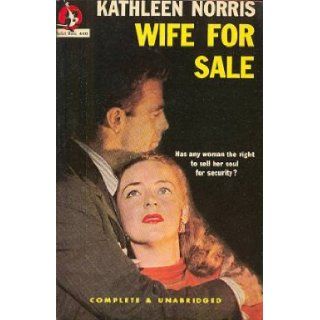 Wife For Sale: Kathleen Norris: Books