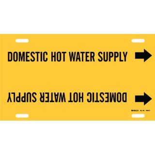Brady 4053 H Brady Strap On Pipe Marker, B 915, Black On Yellow Printed Plastic Sheet, Legend "Domestic Hot Water Supply": Industrial Pipe Markers: Industrial & Scientific