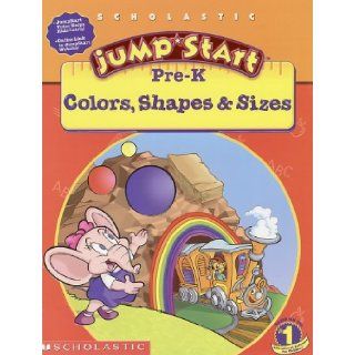 Jumpstart Pre k: Colors, Shapes & Sizes Workbook: Colors, Shapes And Signs: Michelle Warrence, Duendes Del Sur, Duendes De Sur: 0659839402006: Books