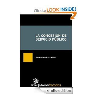 La concesin de Servicio Pblico (Spanish Edition) eBook: David Blanquer Criado: Kindle Store