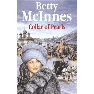 Collar of Pearls (Severn House Large Print) Betty McInnes 9780727874986 Books