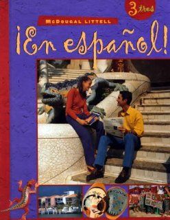 En Espanol! Level 3 (Spanish Edition): Estella Gahala, Patricia Hamilton Carlin, Audrey L. Heining Boynton: 9780395910856: Books