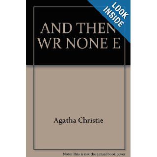 And Then There Were None: Agatha Christie: 9780671441364: Books