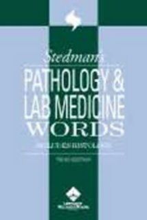 Stedman's Pathology and Laboratory Medicine Words Includes Histology (CD ROM for Windows) (9780781739368) Stedman's Books