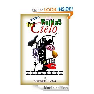 Entre las ruinas del cielo (Lecturas hispnicas) (Spanish Edition) eBook Servando Gotor Kindle Store