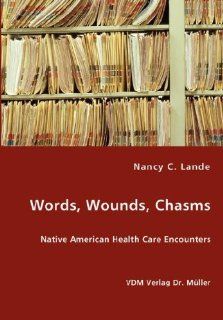 Words, Wounds, Chasms 9783836435949 Medicine & Health Science Books @