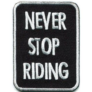 Never Stop Riding Biker Slogan Retro Motorcycle Applique Iron on Patch G 107 Handmade Design From Thailand: Patio, Lawn & Garden