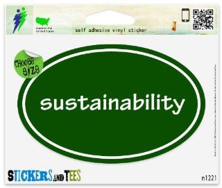 Sustainability Environmentalist Green Oval Vinyl Car Bumper Window Sticker 5" x 3": Automotive