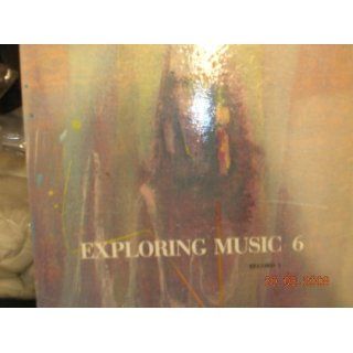 EXPLORING MUSIC BOOK #6. LP Box set Robert Hickok Music