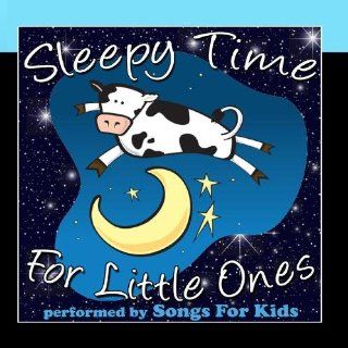 Sleepy Time for Little Ones: Music
