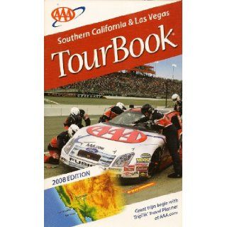 AAA Tourbook   Southern California & Las Vegas 2008 Edition   Valid Thru January 2009: Books