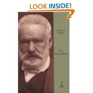 Les Misrables (Modern Library) eBook: Victor Hugo, Charles E. Wilbour: Kindle Store