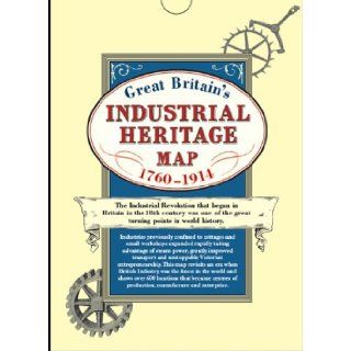 Great Britain's Industrial Heritage Map 1790 1914: Over 600 Locations That Became Centers of Production, Manufacture and Enterprise, Folded in Wallet: Edward Allhusen: 9781873590737: Books