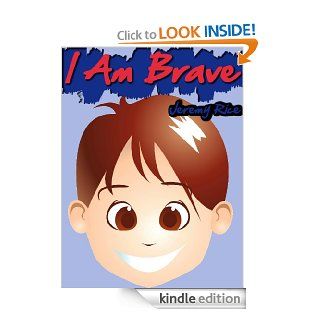 Moral Lessons For Kids: I Am Brave At School (Updated and Illustrated!)   Kindle edition by Jeremy Rice. Children Kindle eBooks @ .