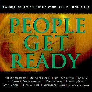 People Get Ready A Musical Collection Inspired by The Left Behind Series Music