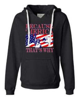 Womens Because Merica That's Why Memorial Day July 4th American Pride Deluxe Soft Fashion Hooded Sweatshirt Hoodie: Clothing