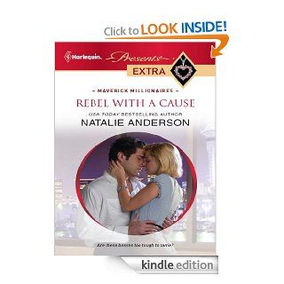 Rebel with a Cause   Kindle edition by Natalie Anderson. Romance Kindle eBooks @ .