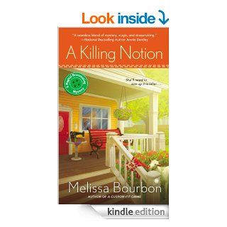 A Killing Notion: A Magical Dressmaking Mystery   Kindle edition by Melissa Bourbon. Mystery, Thriller & Suspense Kindle eBooks @ .
