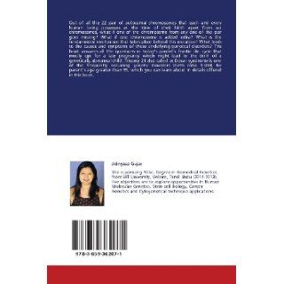 Understanding the characteristics and causes of Down Syndrome A study of a genetic disorder Jidnyasa Gujar, Monica Valecha, Sachin Gadakh 9783659362071 Books