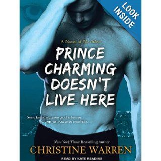 Prince Charming Doesn't Live Here (Others): Christine Warren, Kate Reading: 9781452603308: Books