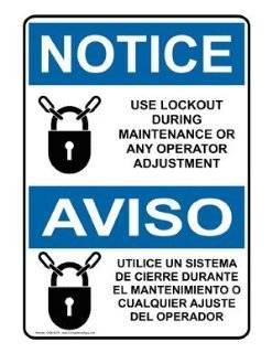 OSHA NOTICE Lockout During Maintenance Symbol Bilingual Sign ONB 6275 : Business And Store Signs : Office Products