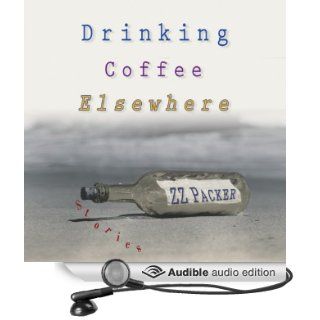 Drinking Coffee Elsewhere (Audible Audio Edition): Z. Z. Packer, Shirley Jordan: Books