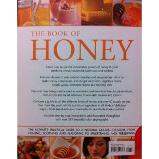 The Book of Honey: Nature's wonder ingredient: 100 amazing and unexpected uses from natural healing to beauty.: Jenni Fleetwood: 9780754818595: Books