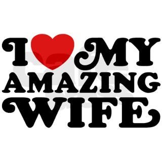 I Love My Amazing Wife Mug by eteez