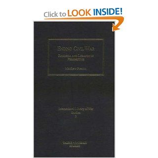 Ending Civil War: Rhodesia and Lebanon in Perspective (International Library of War Studies): 9781850435792: Social Science Books @