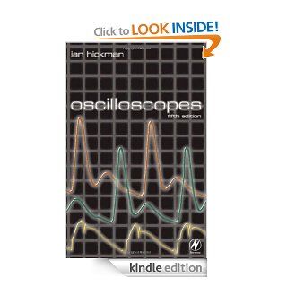 Oscilloscopes eBook Ian Hickman Kindle Store