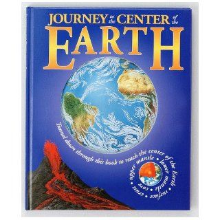 Journey to the Center of the Earth: Nicholas Harris, Marc Gave, Gary Hincks: 9781575842745: Books