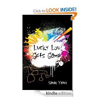 Lucky Lou Gets Game   Kindle edition by Sarah Yates, Dave Margoshes, Gwendolyn Penner, Gemma Yates Howorth. Children Kindle eBooks @ .