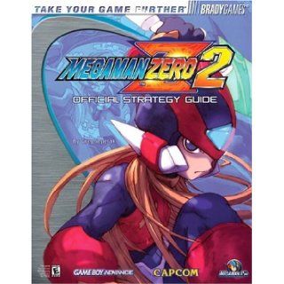 Mega Man(TM) Zero 2 Official Strategy Guide (Bradygames Take Your Games Further): Greg Sepelak: 9780744003154: Books
