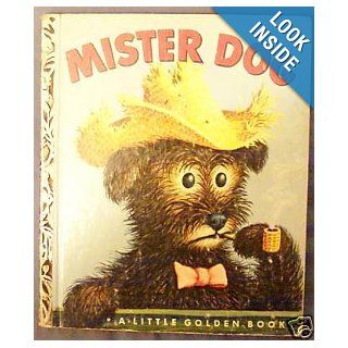 Mister Dog, the Dog Who Belonged to Himself (A Little Golden Book, 128): Margaret Wise Brown, Garth Williams: Books