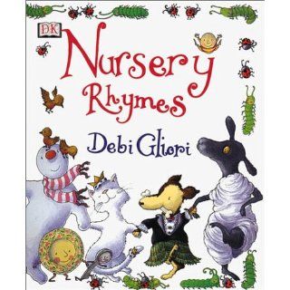 DK Book of Nursery Rhymes Debbie Gliori 0635517066784 Books