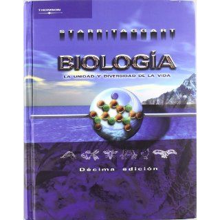 Biologia   La Unidad y Diversidad de La Vida (Spanish Edition): Starr Taggart: 9789706863508: Books