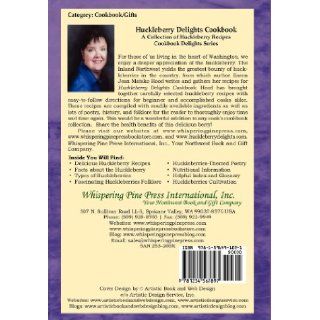 Huckleberry Delights Cookbook: A Collection of Huckleberry Recipes (Cookbook Delight): Karen Jean Matsko Hood, Artistic Book and Web Design: 9781596491021: Books