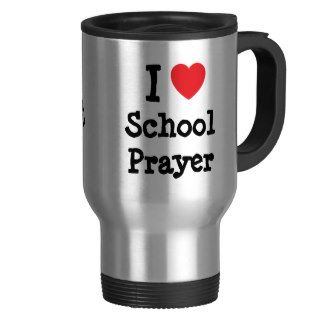 I love School Prayer heart custom personalized Coffee Mug