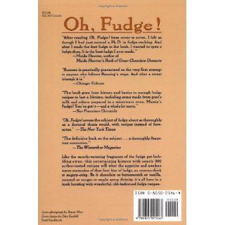 Oh Fudge!: A Celebration of America's Favorite Candy: Lee Edwards Benning: 9780805025460: Books