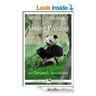 14 Fun Facts About Giant Pandas A 15 Minute Book (15 Minute Books)   Kindle edition by Caitlind Alexander. Children Kindle eBooks @ .