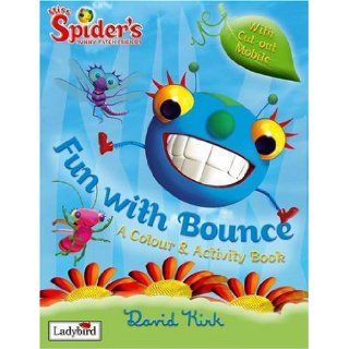 Fun with Bounce: Miss Spider and Her Sunny Patch Friends (Miss Spider): 9781844227471: Books