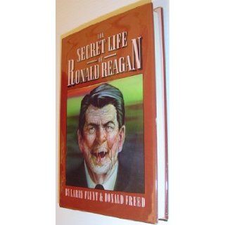 The secret life of Ronald Reagan: Larry Flynt: Books
