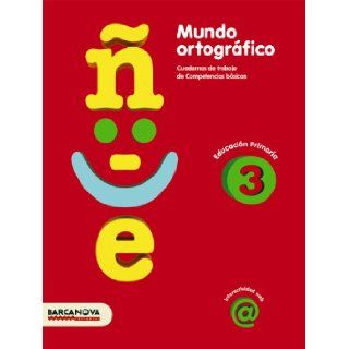 Mundo ortogrfico 3: Lluƒ¯sa Serra: 9788448925420: Books