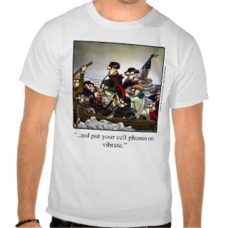 Funny Patriotic  History Humor Tee Shirt
