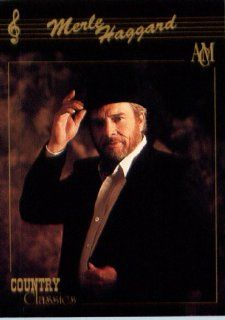 1992 Country Classics Trading Card # 70 Merle Haggard In a Protective Display Case!: Sports Collectibles