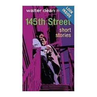 145th Street: Short Stories: Walter Dean Myers: 9781439521151: Books
