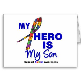 Autism My Hero is My Son Greeting Card