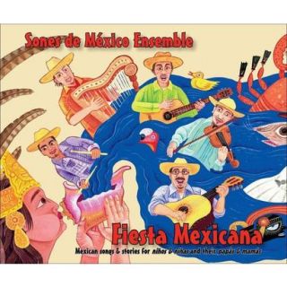 Fiesta Mexicana Mexican Songs & Stories