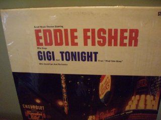 Eddie Fisher sings Gigi and Tonight: Music